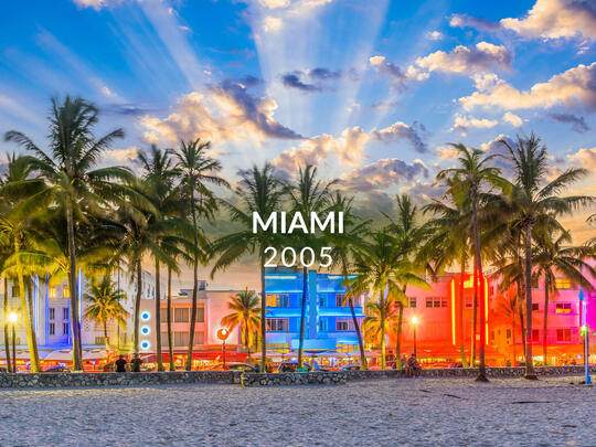 photo of Miami with the words Miami 2005 superimposed